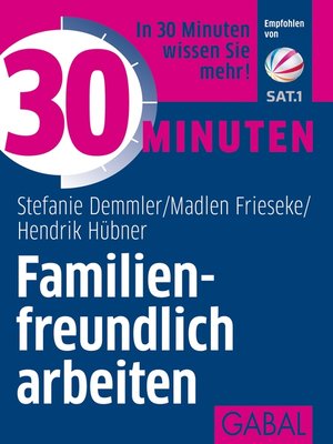 cover image of 30 Minuten Familienfreundlich arbeiten